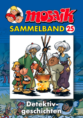 Mosaik Sammelband - Detektivgeschichten