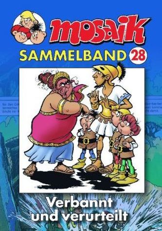 Mosaik Sammelband - Verbannt und verurteilt