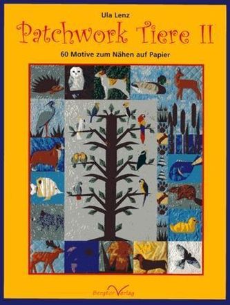 Patchwork Tiere. Bd.2