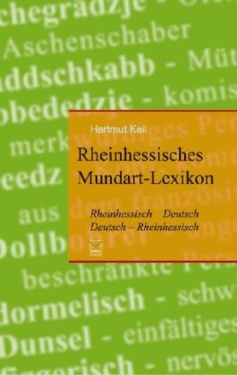 Rheinhessisches Mundart-Lexikon