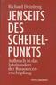 Jenseits des Scheitelpunkts