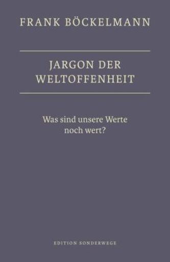 Jargon der Weltoffenheit