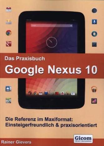 Das Praxisbuch Google Nexus 10