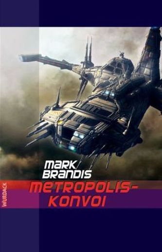 Metropolis-Konvoi