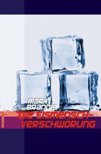 Die Eismensch-Verschwörung