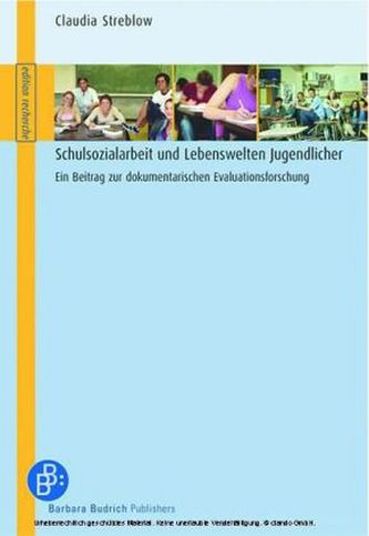 Schulsozialarbeit und Lebenswelten Jugendlicher