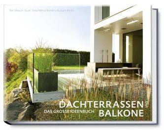 Dachterrassen und Balkone