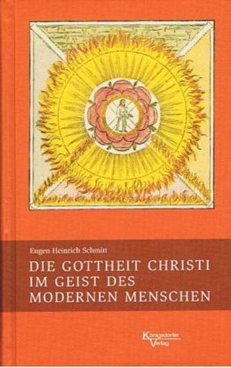 Die Gottheit Christi im Geist des modernen Menschen
