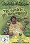 Tierisch in Bewegung, DVD