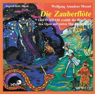 Die Zauberflöte, 1 Audio-CD