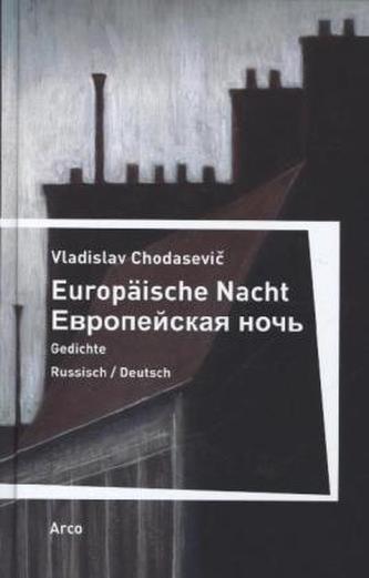 Europäische Nacht / Evropejskaja Noc