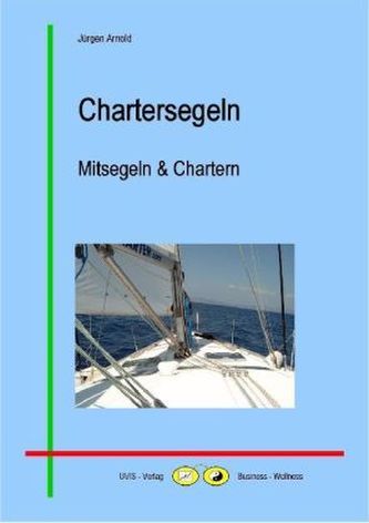 Chartersegeln