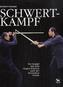 Schwertkampf. Bd.1