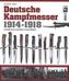 Deutsche Kampfmesser 1914 - 1918