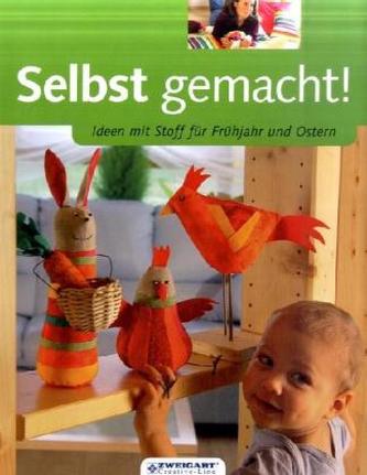 Ideen mit Stoff für Frühjahr und Ostern