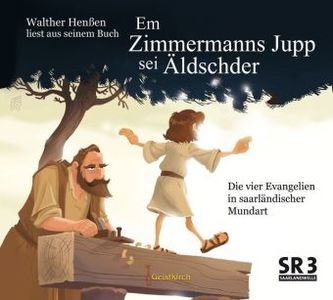 Em Zimmermanns Jupp sei Äldschder, 1 Audio-CD