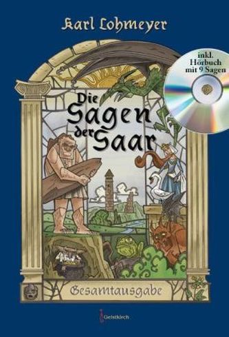 Die Sagen der Saar, m. Audio-CD