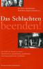 Das Schlachten beenden!