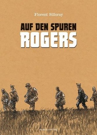 Auf den Spuren Rogers