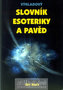 Výkladový slovník esoteriky a pavěd