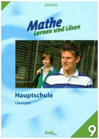 Mathe - Lernen und Lösen, Hauptschule Klasse 9, Lösungen