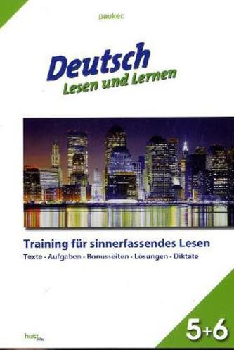 Deutsch - Lesen und Lernen, Klasse 5+6