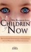 The Children of Now