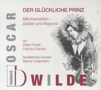 Der glückliche Prinz, 1 Audio-CD
