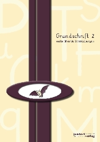 Grundschrift 2 - weiterführende Schreibübungen