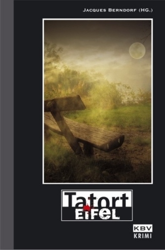Tatort Eifel. Bd.1