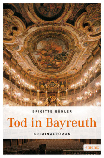 Tod in Bayreuth