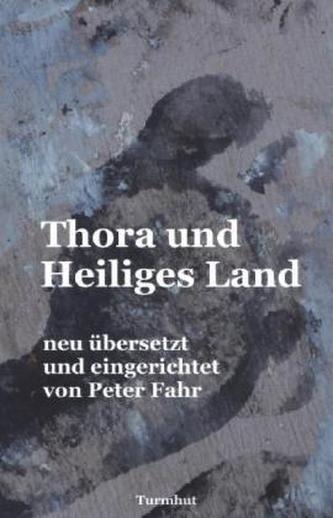 Thora und heiliges Land
