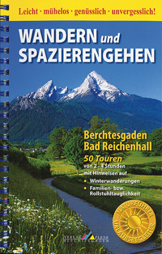 Wandern und Spazierengehen Berchtesgaden, Bad Reichenhall