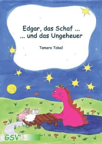 Edgar, das Schaf ... und das Ungeheuer