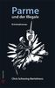 Parme und der Illegale