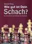 Wie gut ist Dein Schach?