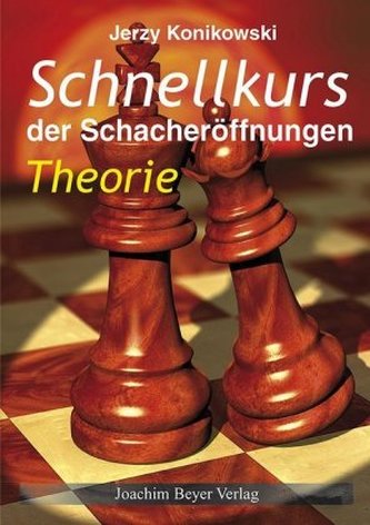 Schnellkurs der Schacheröffnungen, Theorie