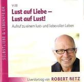 Lust auf Liebe - Lust auf Lust!, Audio-CD