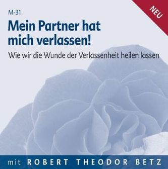 Mein Partner hat mich verlassen!, Audio-CD