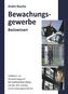 Bewachungsgewerbe, Basiswissen