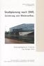 Stadtplanung nach 1945: Zerstörung und Wiederaufbau