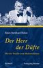 Der Herr der Düfte