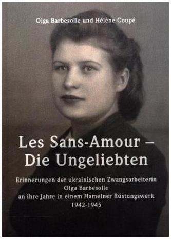 Les Sans-Amour - Die Ungeliebten