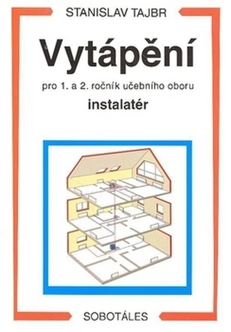 Vytápění pro 1. a 2. ročník učební obor instalatér