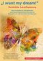 'I want my dream'