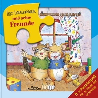 Leo Lausemaus und seine Freunde