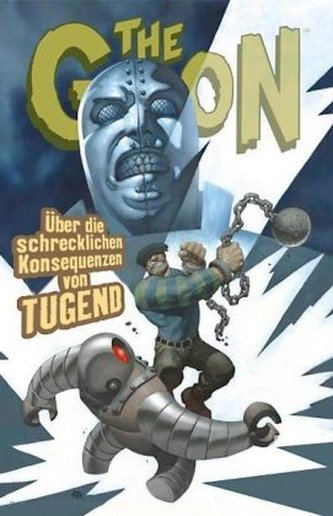 The Goon - Über die schrecklichen Konsequenzen von Tugend