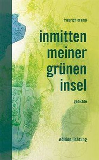 inmitten meiner grünen insel