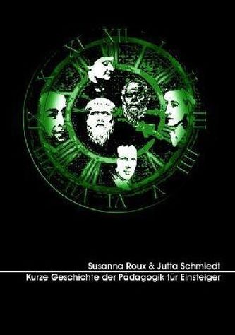 Kurze Geschichte der Pädagogik für Einsteiger