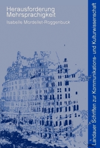 Herausforderung Mehrsprachigkeit